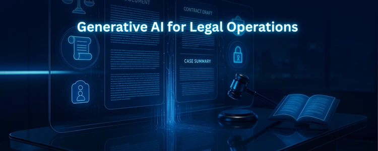 Generative AI for Legal Operations